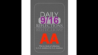 Daily Reflections – September 16 – Alcoholics Anonymous - Read Along