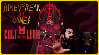 Wednesday LIVE! - Cult of the Lamb Day 2 - Shredfreak Games #53