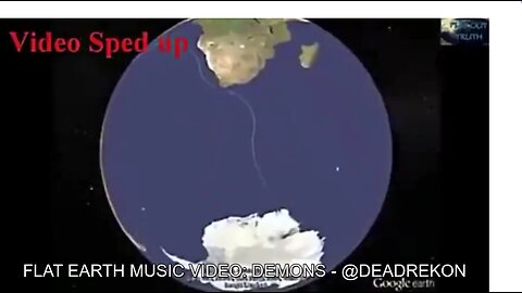 FLAT EARTH MUSIC VIDEO: DEMONS