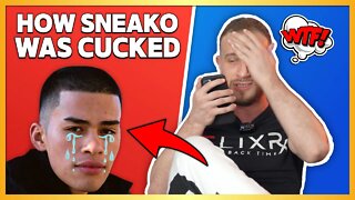 Sneako Got Cucked!? (What You Can Learn From His Mistakes)