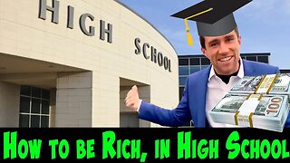 3 Reasons I KNEW I'd be Rich in High School
