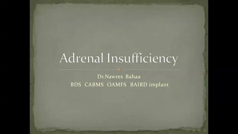 Oral surgery L12 (Adrenal insufficiency)