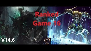 Ranked Game 16 Mordekaiser Vs Nasus Top League Of Legends V14.6