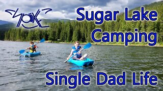 Single Dad life and Sugar Lake Camping