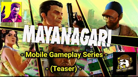 Mayanagari - Mobile Gameplay Series Teaser [Android/iOS] [Indian Mobile Game]