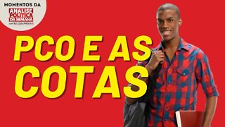 A posição do PCO sobre as cotas raciais | Momentos da Análise Política da Semana