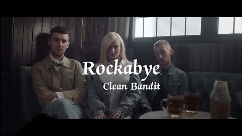 Clean Bandit - Rockabye (ft. Sean Paul & Anne-Marie) [remix]