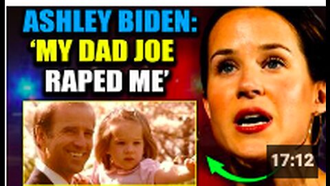 Ashley Biden Confirms Dad Joe 'Repeatedly' Sexually Abused Her as a Young Child
