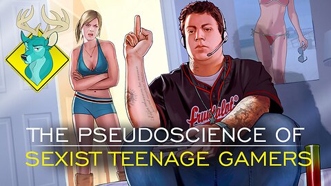 TL;DR - The Pseudoscience of Sexist Teenage Gamers [22/Mar/17]