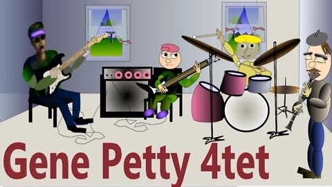 Gene Petty 4tet Band Rehearsal | Poor Butterfly | Blues