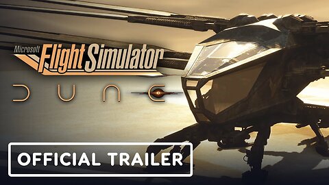 Microsoft Flight Simulator x Dune - Official Launch Trailer