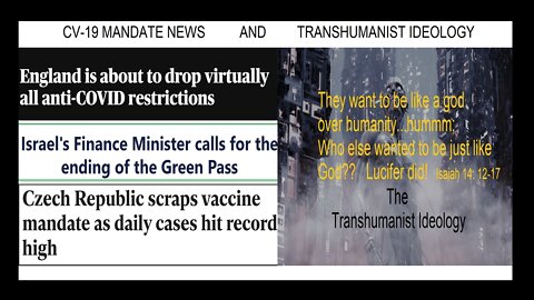 CV-19 Mandate News & Transhumanist In The Open Plans