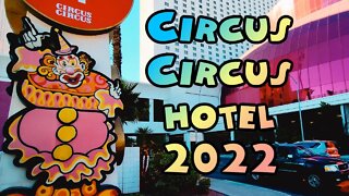 Circus Circus Hotel Casino Las Vegas 2022