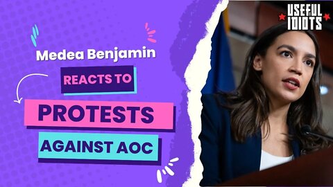Medea Benjamin Reacts to Protests Against AOC's War Spending