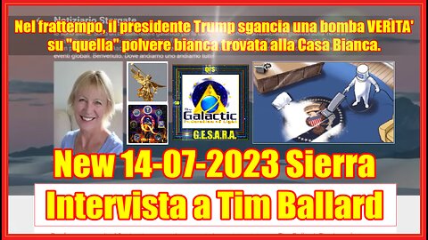 New 14-07-2023 Sierra Intervista a Tim Ballard