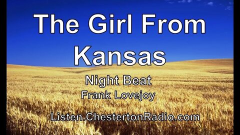 The Girl From Kansas - Night Beat - Frank Lovejoy