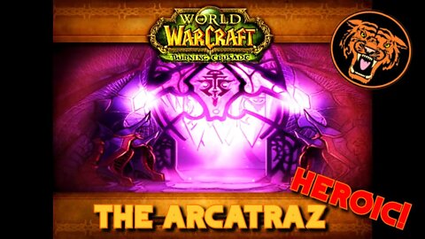 World of Warcraft Gold Run: The Arcatraz HEROIC!