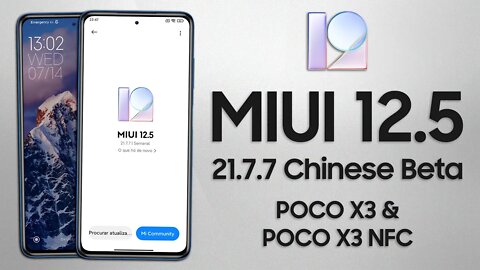 MIUI 12.5 21.7.7 Chinese Beta para POCO X3 e POCO X3 NFC | MIUI Chinese Beta Port Poco X3