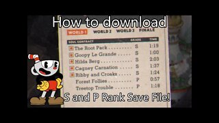 [How to download] Cuphead S and P rank Save File + Everything Unlocked!