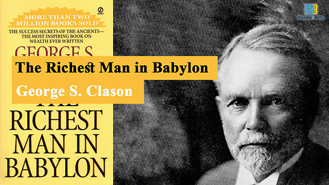 The Richest Man in Babylon by George S. Clason (Book Summary)