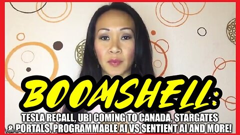 BOOMSHELL: Tesla Recall, UBI Coming to Canada, Stargates & Portals and More!