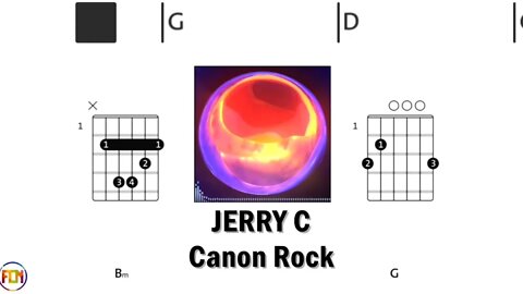 JERRY C Canon Rock FCN GUITAR CHORDS & LYRICS