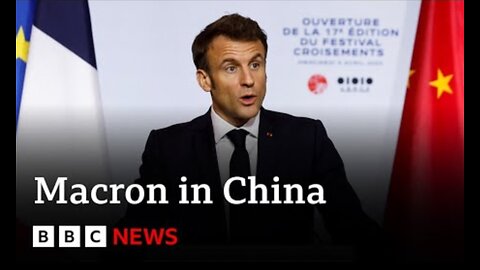 Emmanuel Macron and Ursula von der Leyen in China to ‘reset’ relations – BBC News - BBC News