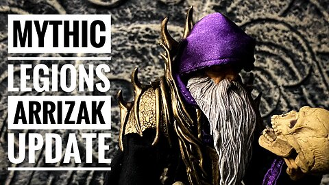 An update on Mythic Legions Arrizak