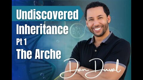 101: Pt. 1 Undiscovered Inheritance: Our Thrones - Dan Duval on Spirit-Centered Business™
