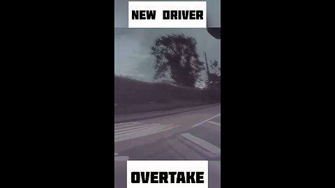 New driver overtakes😱