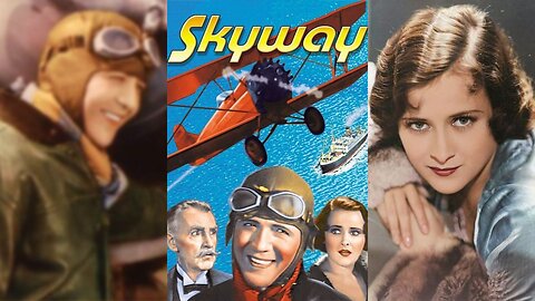 SKYWAY (1933) Ray Walker, Kathryn Crawford & Arthur Vinton | Action, Comedy, Crime | B&W