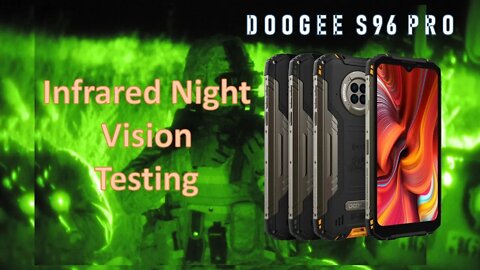 DOOGEE S96 Pro night Vision Testing