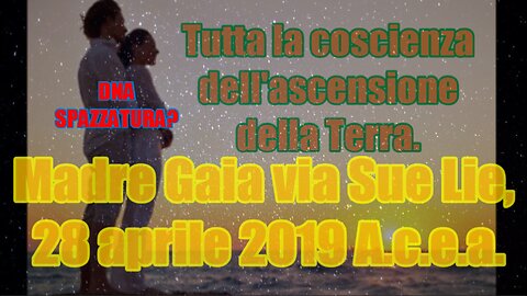 Tutta la coscienza dell'ascensione della Terra.