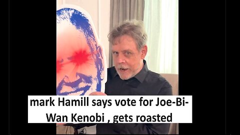 Mark Hamill says vote Joe Bi Wan Kenobi, mostly roasted
