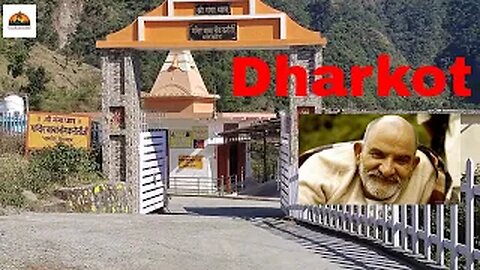 Dharkot a least travelled destination in Uttarakhand || Neem Karoli Baba Mandir ||