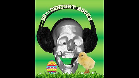 '20th Century Rocks' - episode 24 (Easter/Ostara edition)