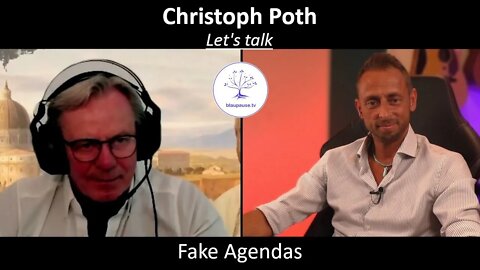 Let's talk - Fake Agendas - Christoph Poth - blaupause.tv
