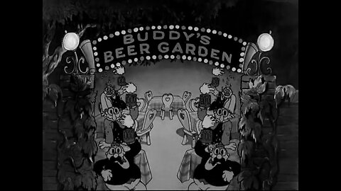 Looney Tunes "Buddy's Beer Garden" (1933)