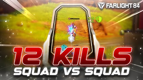 12 KILL SQUAD VS SQUAD (Farlight 84 Gameplay)