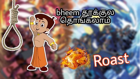 Chotta Bheem Roast (MSD all in one 2020)