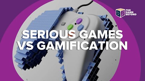 Gamification vs Serious Games : The Game Beyond Course Preview