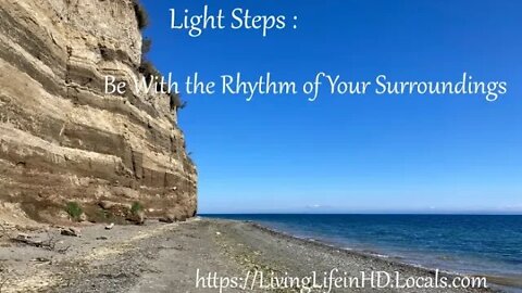 Light Stone Be With the Rhythm of Your Surroundings