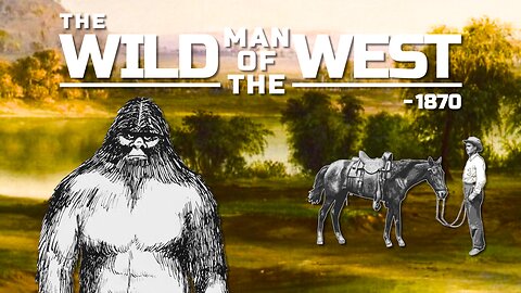 The Wild Man of The West