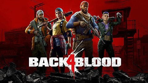Back 4 Blood | Full Gameplay | Walkthrough | Playthrough
