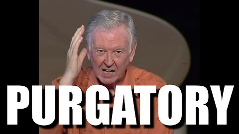 Is Purgatory Real?