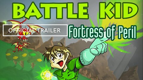 Battle Kid Fortress of Peril Official Trailer