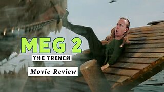 MEG 2: The Trench (2023) - Dafuq Did I Just Watch? Movie Review With Kyle McLemore