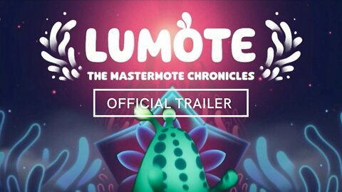 Lumote The Mastermote Chronicles Official Trailer