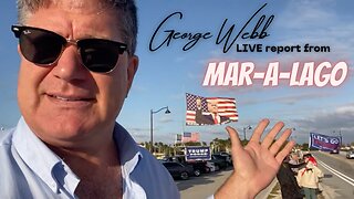 George Webb LIVE Report from Donald Trump's Mar-a-lago Resort