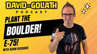 Plant The Boulder - e75 - David Vs Goliath Podcast #businesspodcast #businessadvice